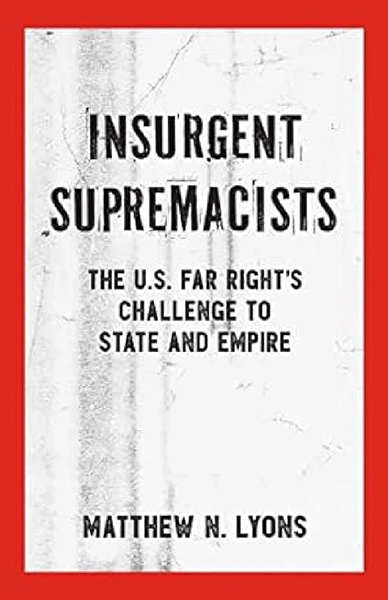 Insurgent Supremacists book cover